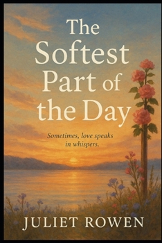 Paperback The Softest Part of the Day Book
