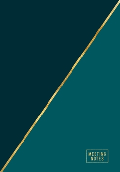 Meeting Notes: Weekly and Monthly Business Agenda Organizer with Action Items - To Do Lists - Notes | Abstract Teal Gold (Office Organization Notebooks)