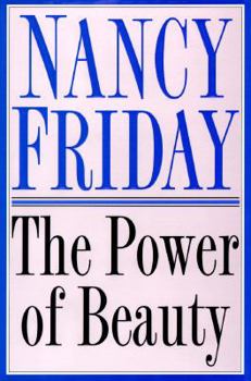 Hardcover The Power of Beauty: A Cultural Memoir of Beauty and Desire Book