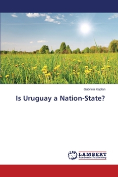 Paperback Is Uruguay a Nation-State? Book
