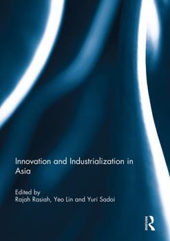 Paperback Innovation and Industrialization in Asia Book