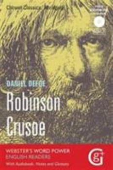 Paperback Robinson Crusoe: Abridged and Retold with Notes and Free Audiobook (Word Power Readers) Book