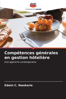 Paperback Compétences générales en gestion hôtelière [French] Book
