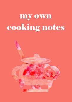 Paperback my own cooking notes Book