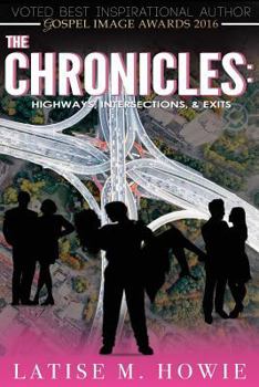 Paperback The Chronicles: Highways, Intersections, and Exits Book