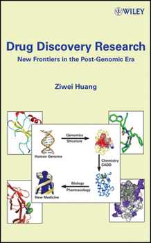 Hardcover Drug Discovery Research: New Frontiers in the Post-Genomic Era Book