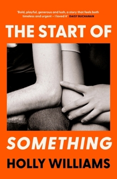 Paperback The Start of Something: The sharp, compulsive and thought-provoking book club read for 2025 Book