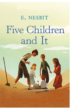 Five Children and It Illustrated