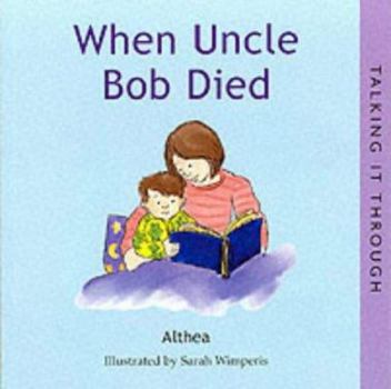 Paperback When Uncle Bob Died Book