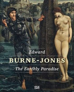 Hardcover Edward Burne-Jones: The Earthly Paradise Book