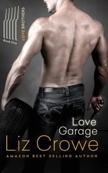 Paperback The Love Brothers: Love Garage: Love Garage Book