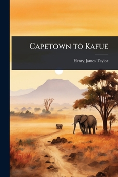 Paperback Capetown to Kafue Book