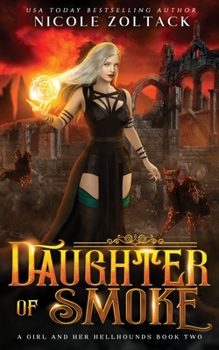 Paperback Daughter of Smoke: A Mayhem of Magic World Story Book