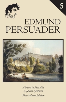 Edmund Persuader: Volume 5