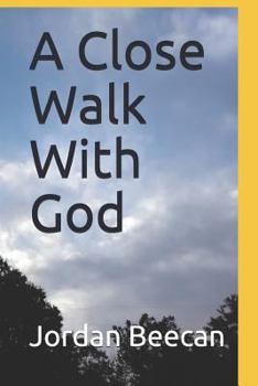 Paperback A Close Walk with God Book