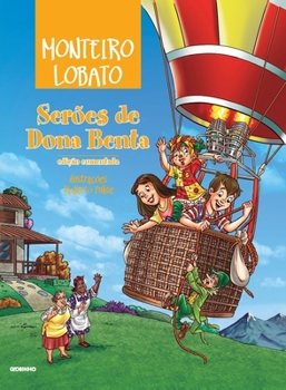 Serões de Dona Benta - Book #22 of the O Sítio do Picapau Amarelo (Ordem de Publicação)