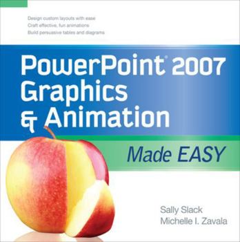Paperback PowerPoint 2007 Graphics & Animation Made Easy Book