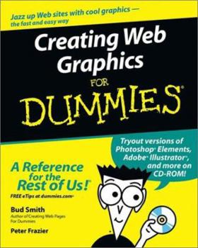 Paperback Creating Web Graphics for Dummies [With CDROM] Book