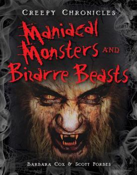 Library Binding Maniacal Monsters and Bizarre Beasts Book