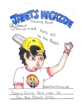 Paperback Janet's Magazine Coloring Book: Hats Off To The Boys Book