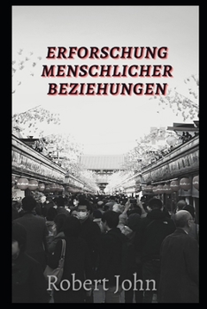 Paperback Erforschung menschlicher Beziehungen [German] Book