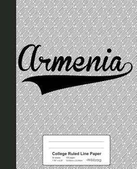 Paperback College Ruled Line Paper: ARMENIA Notebook Book