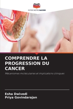 Paperback Comprendre La Progression Du Cancer [French] Book