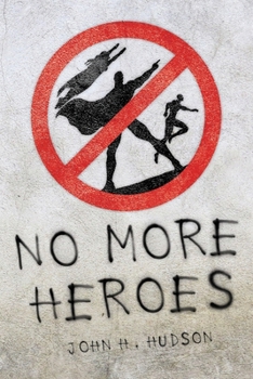 Paperback No More Hereos: A look at the impact heroes have on our culture today and the role of Psychological Contracting in the hero / devotee Book