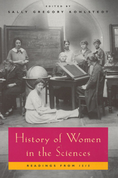 Paperback History of Women in the Sciences: Readings from Isis Book