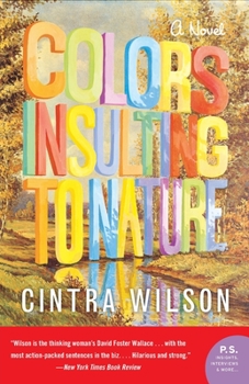 Paperback Colors Insulting to Nature Book