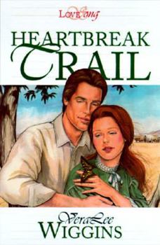 Heartbreak Trail - Book #1 of the Northwest