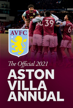 Hardcover The Official Aston Villa Annual 2022 Book