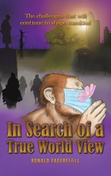 Hardcover In Search of a True World View Book