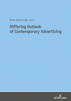 Paperback Differing Outlook of Contemporary Advertising Book