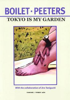 Paperback Tokyo Is My Garden Book