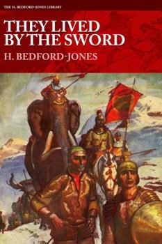 They Lived By the Sword