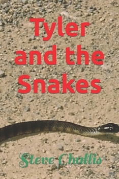 Paperback Tyler and the Snakes Book