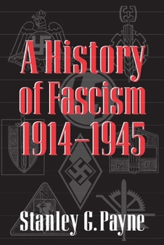 Paperback History of Fascism, 1914-1945 Book