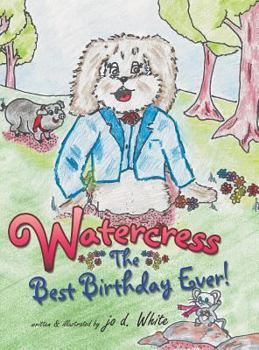 Hardcover Watercress: The Best Birthday Ever! Book