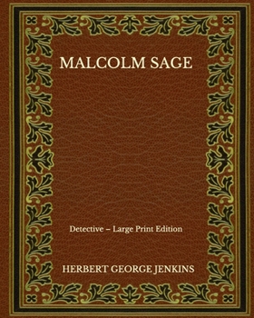 Paperback Malcolm Sage: Detective - Large Print Edition Book