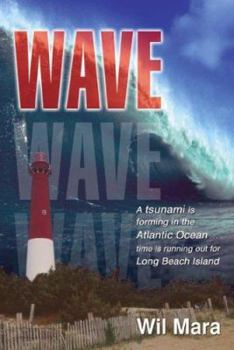 Wave - Book  of the Disaster Thriller