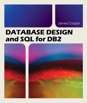 Paperback Database Design and SQL for DB2 Book