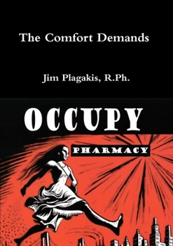 Paperback A Comfort Demands OCCUPY PHARMACY Book