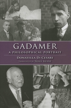 Hardcover Gadamer: A Philosophical Portrait Book