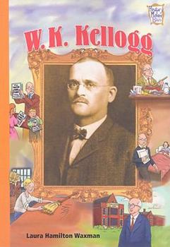 Paperback W. K. Kellogg (History Maker Bios) Book