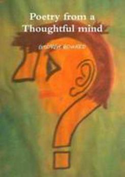 Paperback Poetry from a Thoughtful mind Book