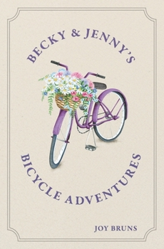 Paperback Becky & Jenny's Bicycle Adventures Book
