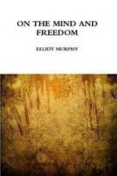 Paperback On the Mind and Freedom Book