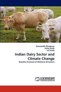 Paperback Indian Dairy Sector and Climate Change Book
