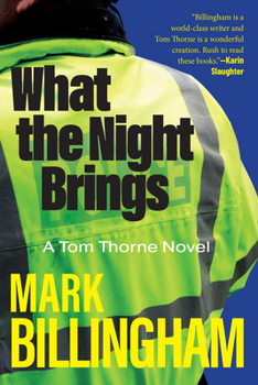Paperback What the Night Brings: A Tom Thorne Novel Book